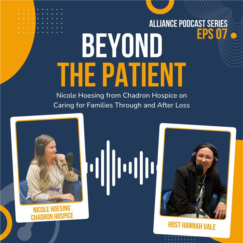 Beyond the Patient: Nicole Hoesing from Chadron Hospice on Caring for Families Through and After Loss