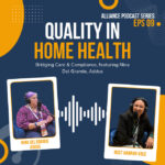 Alliance podcast series - Quality in home health