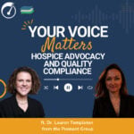 Your Voice Matters - Hospice advocacy and quality compliance
