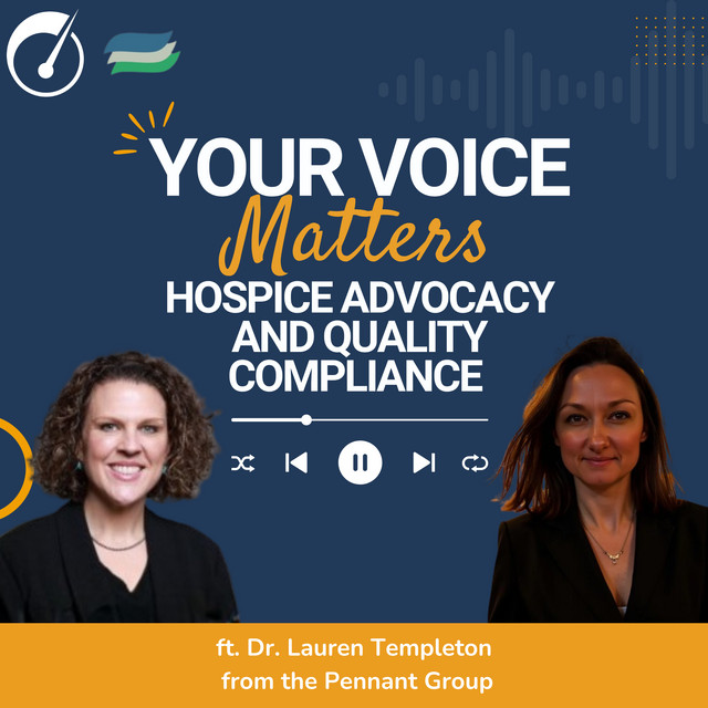 Your Voice Matters - Hospice advocacy and quality compliance