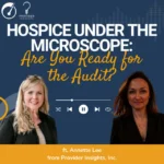 Hospice Under the Microscope