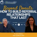 How to build referral relationships that last