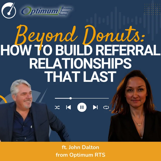 How to build referral relationships that last